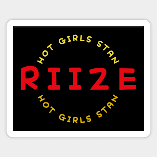 Hot Girls Stan RIIZE Magnet